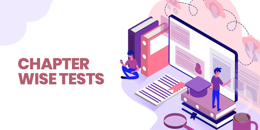 Chapter-wise Tests