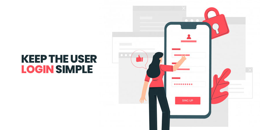Keep the User Login Simple