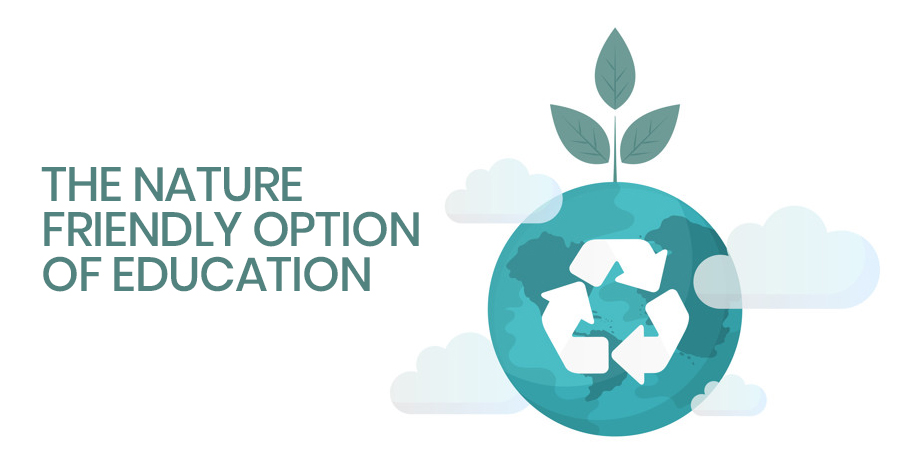 The nature-friendly option of education