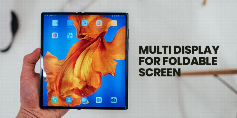 How to Make Apps for Foldable Smartphones? A Beginner Guide