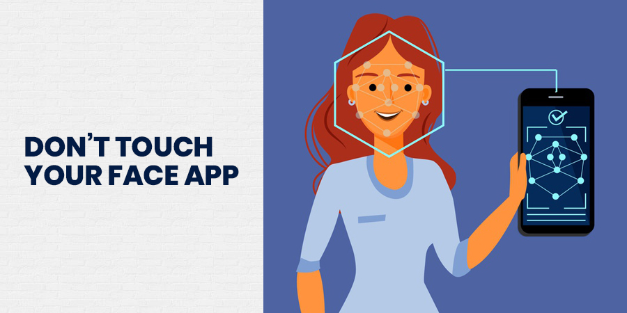 Don’t Touch Your Face App
